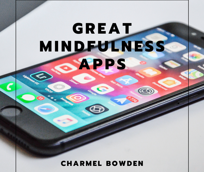 Charmel Bowden Great Mindfulness Apps